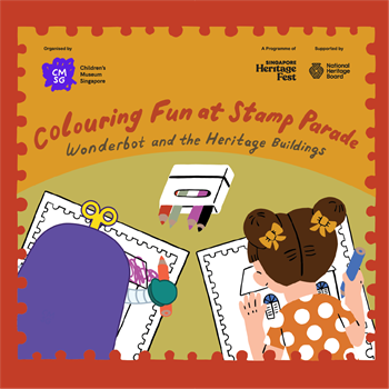 Colouring Fun at Stamp Parade: WonderBot and the Heritage Buildings