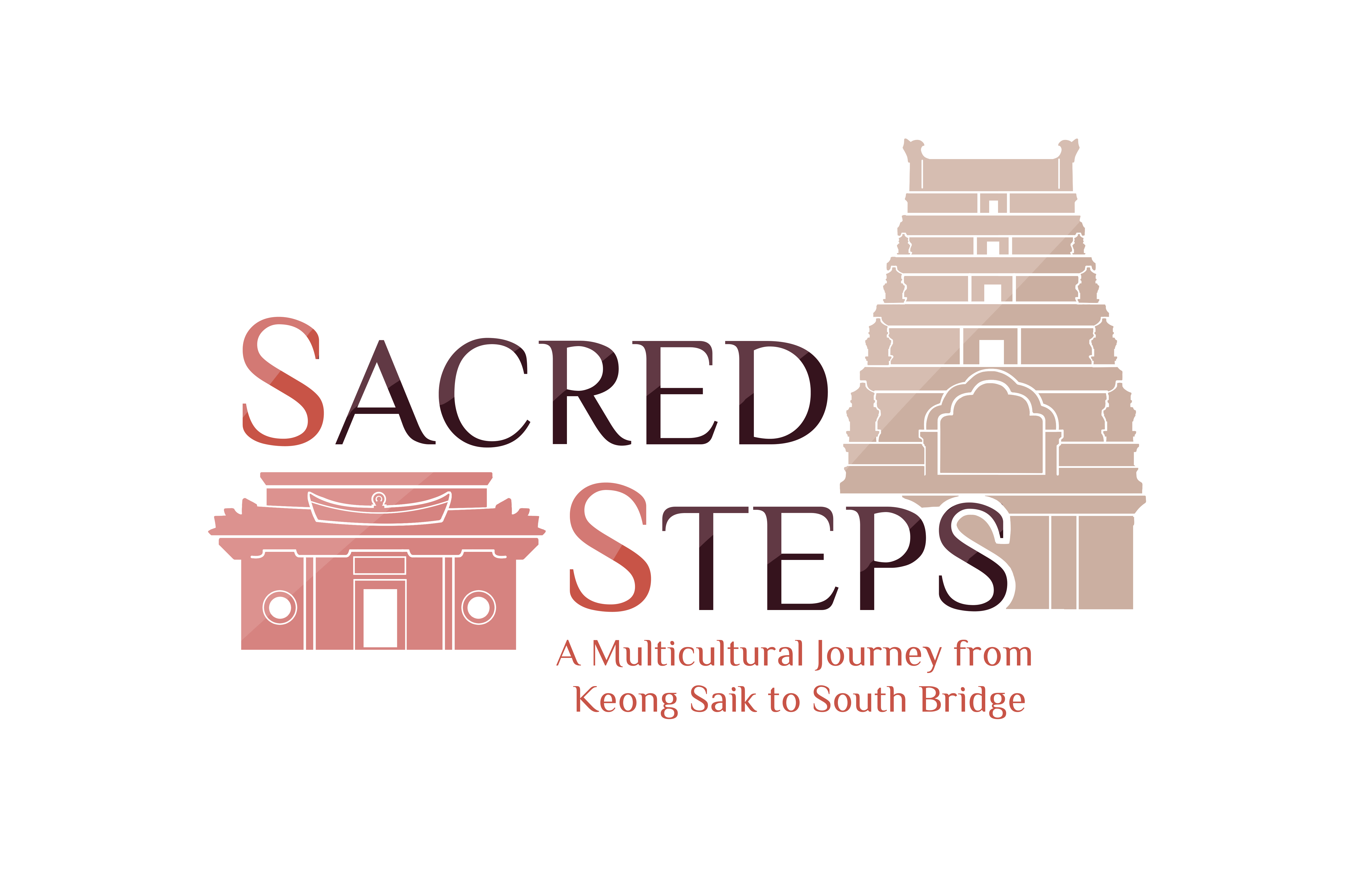 Sacred Steps: A Multicultural Journey from Keong Saik to South Bridge