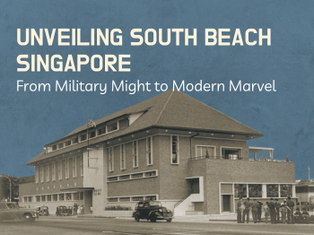 Unveiling South Beach Singapore: From Military Might to Modern Marvel (Mocktail Included)